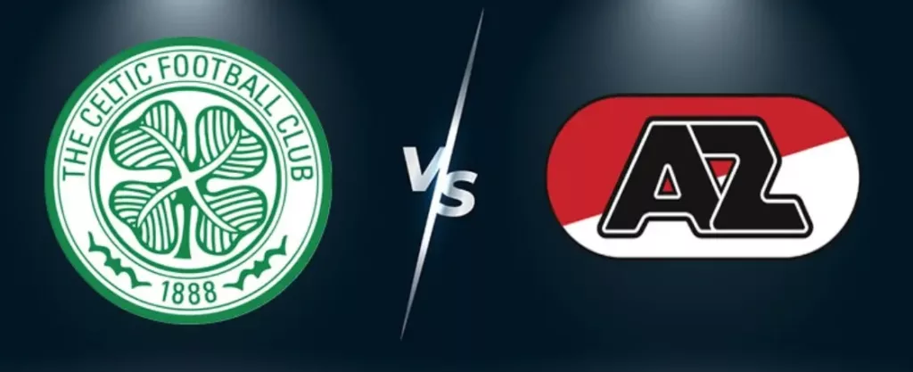 Celtic vs AZ Alkmaar：UEFA Champions League Match Preview,Tips and Predictions