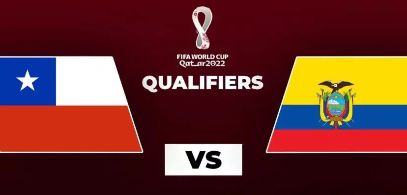 Chile vs. Ecuador :Predictions,Betting Tips and Odds|World Cup Qualification